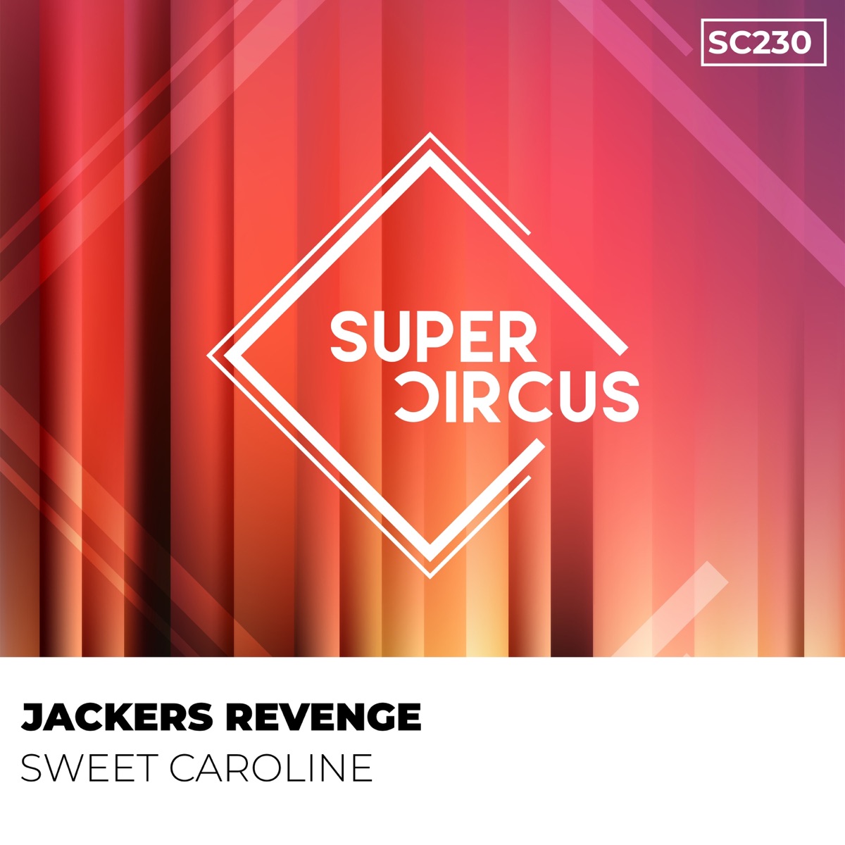 Sweet Caroline (Party Mix) - Single by Jackers Revenge album cover
