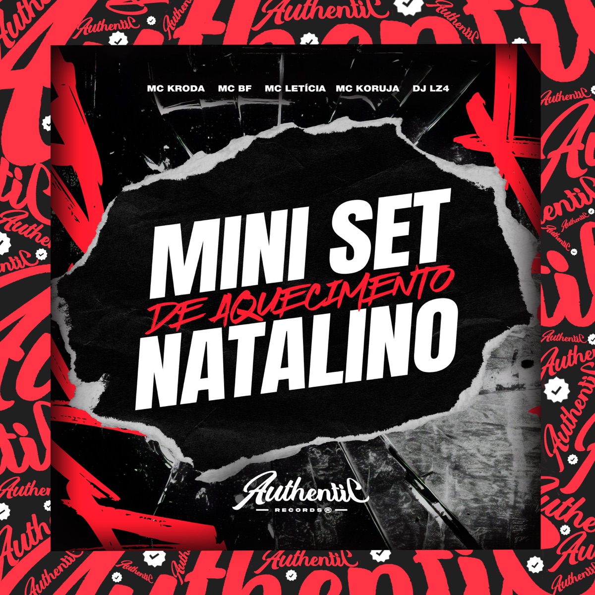 Mini Set De Aquecimento Natalino (feat. Mc BF, Mc Koruja, Mc Letícia & Mc Kroda Oficial) - Single by DJ LZ4 album cover