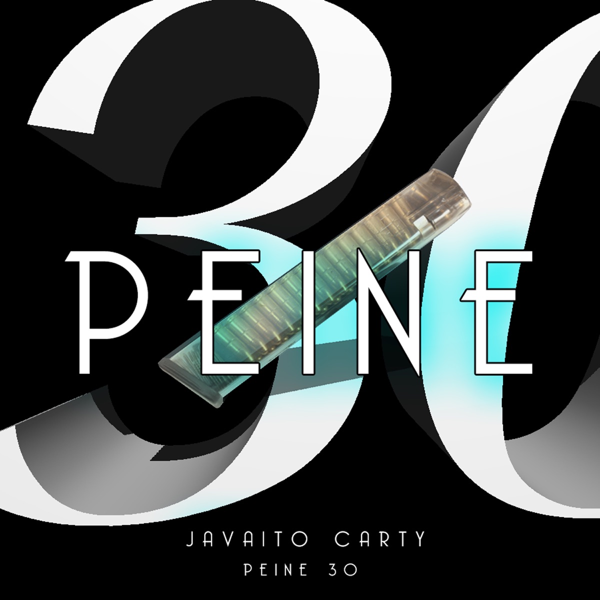 Peine 30 - Single by Javaito Carty album cover