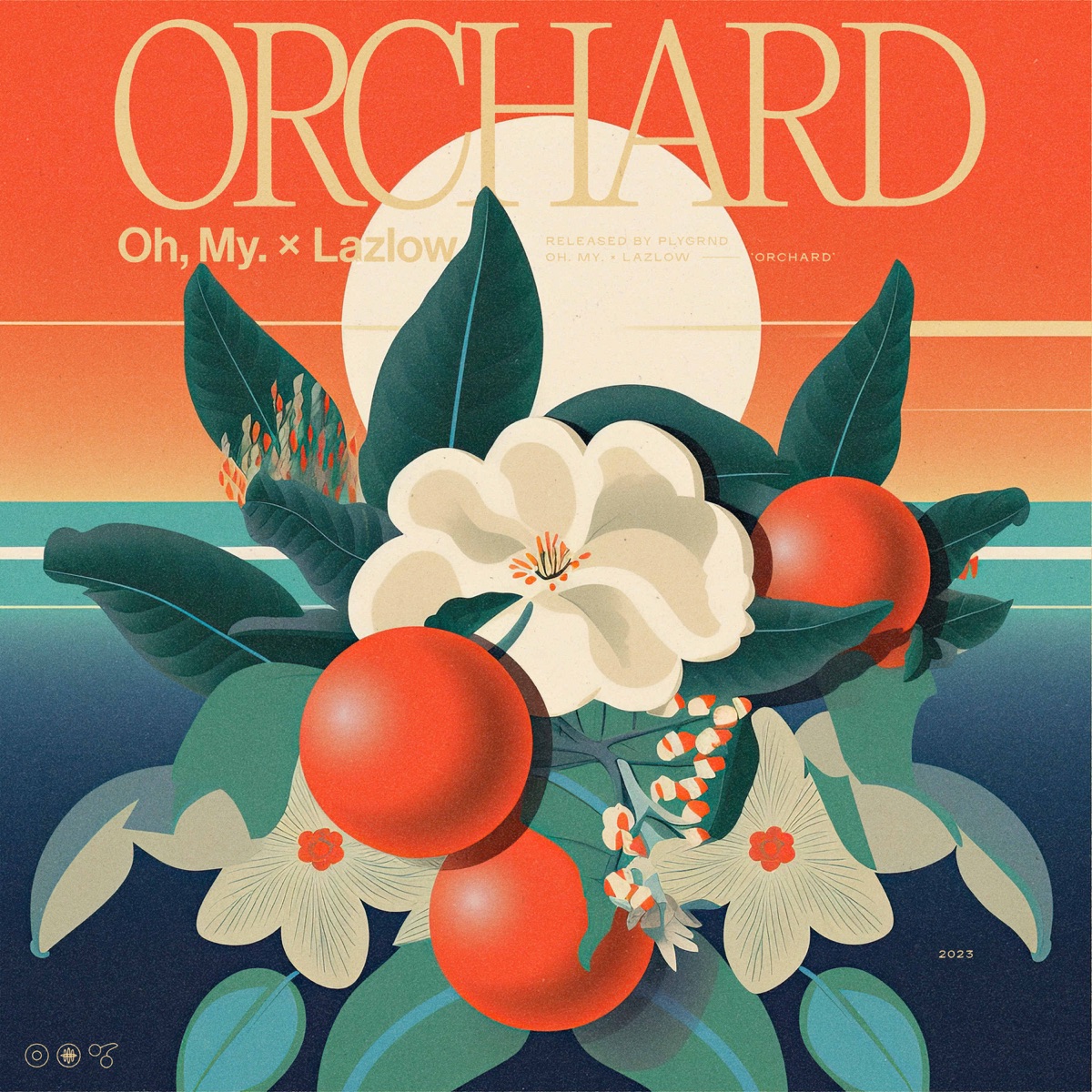 Orchard - Single by Oh, My. & Lazlow album cover