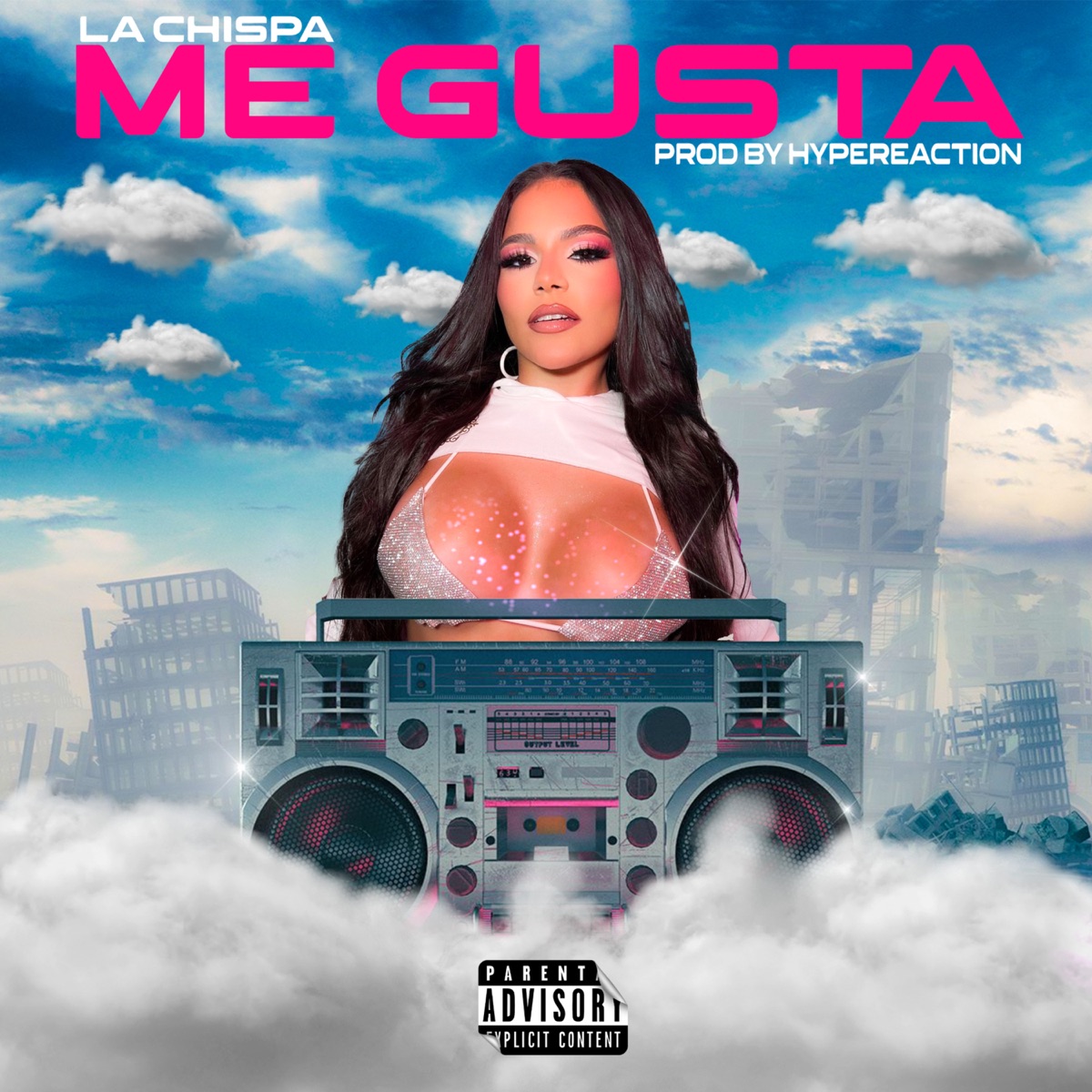 Me Gusta - Single by LA CHISPA & Hype Reaction album cover