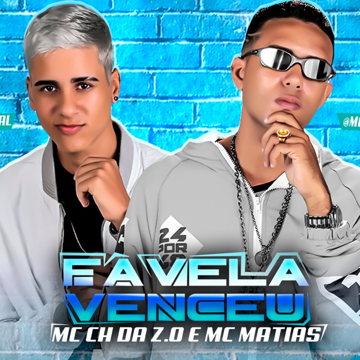 Favela Venceu - Single by MC CH da Z.O & MC Matias album cover