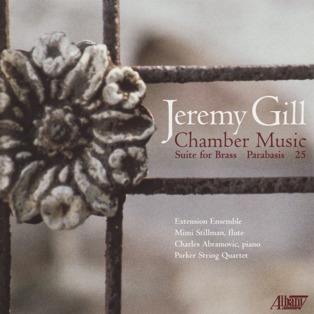 Jeremy Gill - Chamber Music by Extension Ensemble & Parker String Quartet album cover
