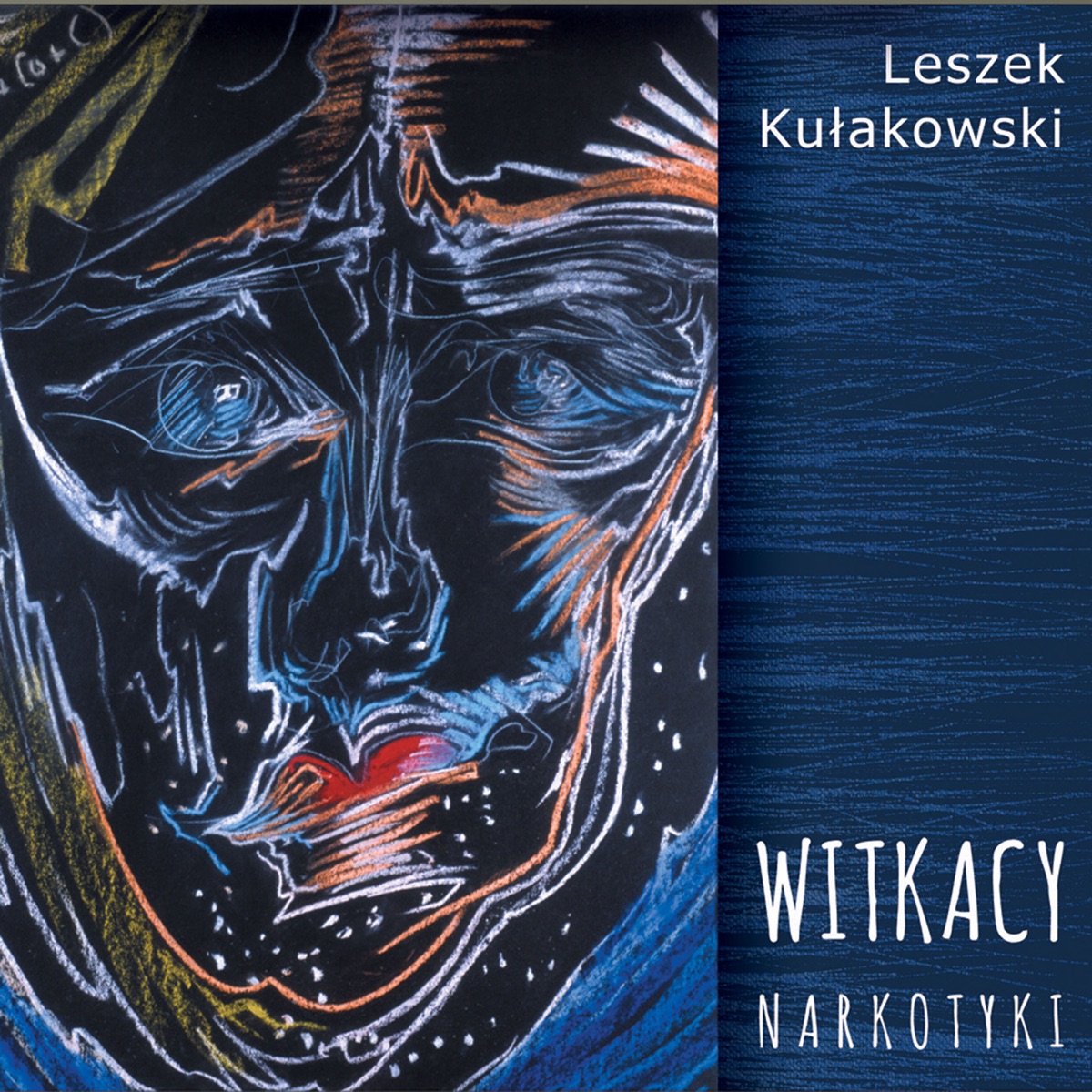 Witkacy – Narkotyki by Leszek Kułakowski album cover
