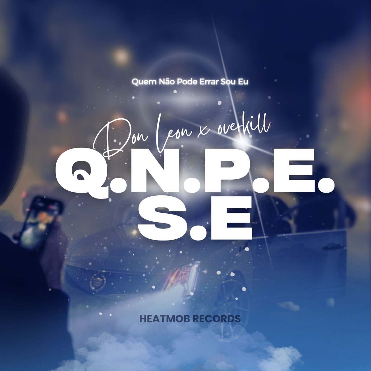 Q.N.P.E.S.E - Single by Don Léon & OV3RKILL album cover