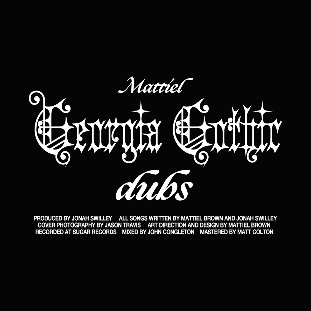 Georgia Gothic Dubs (feat. Raf Rundell) - EP by Mattiel album cover