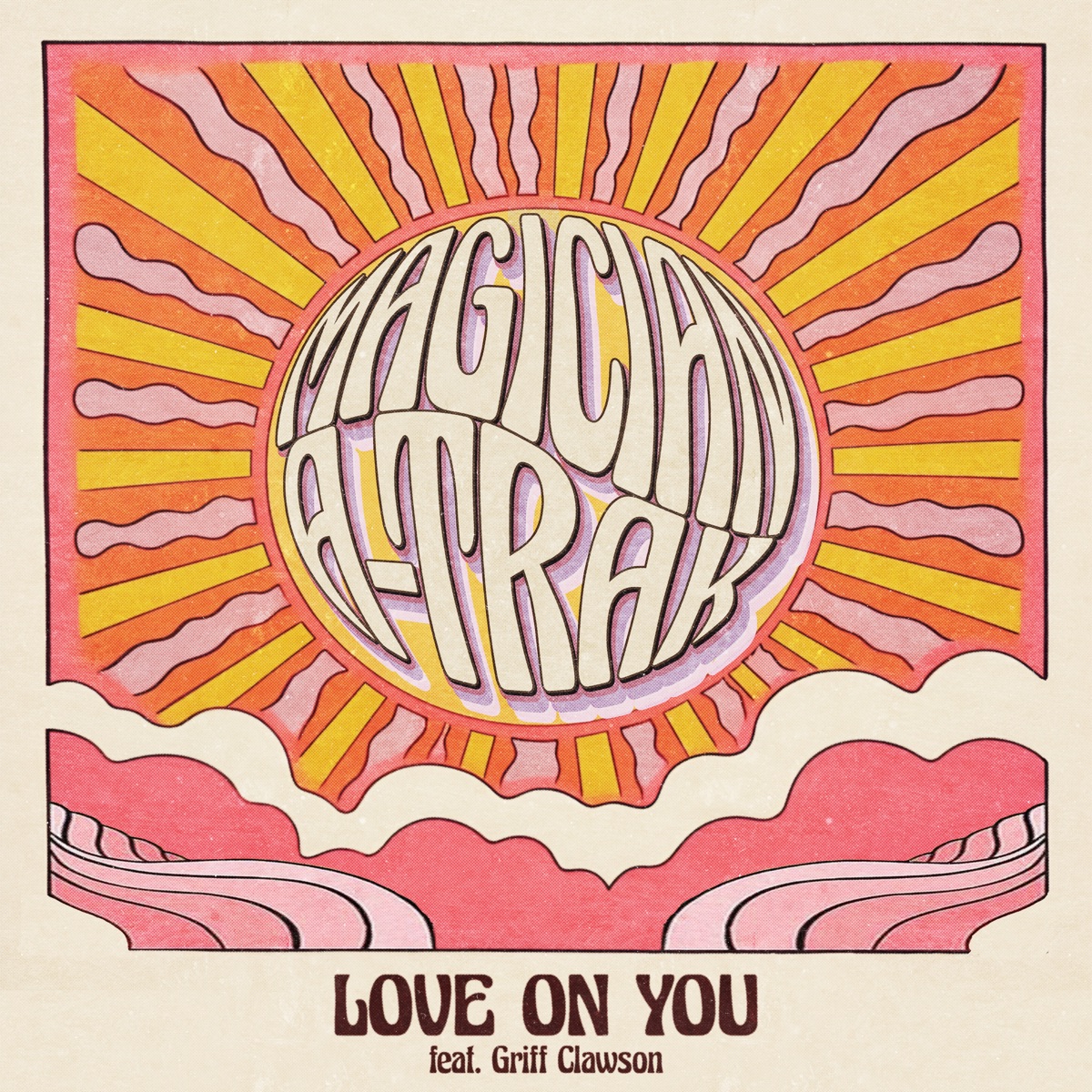 Love On You (feat. Griff Clawson) - Single by The Magician & A-Trak album cover
