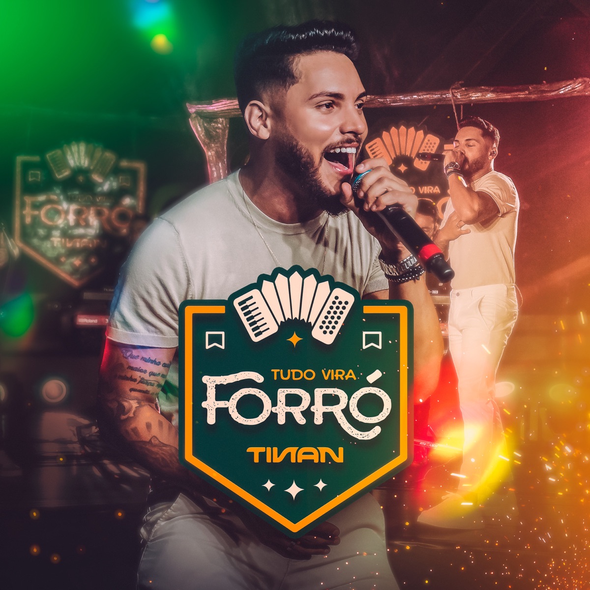 Tudo Vira Forró - Single by Tinan album cover