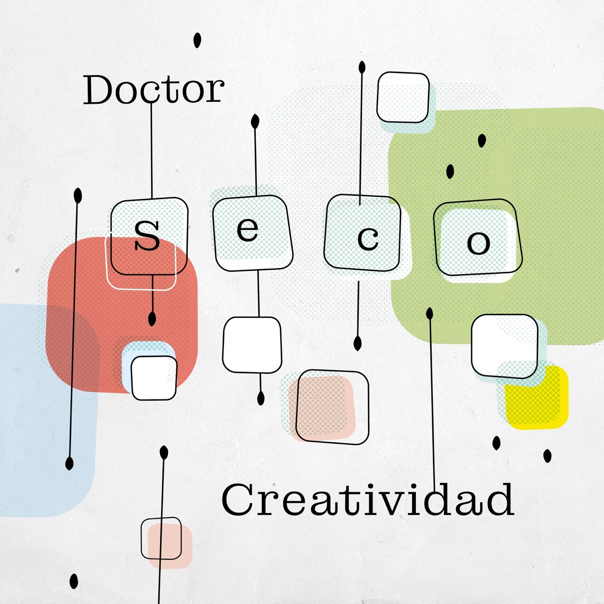 Creatividad - Single by Doctor Seco album cover