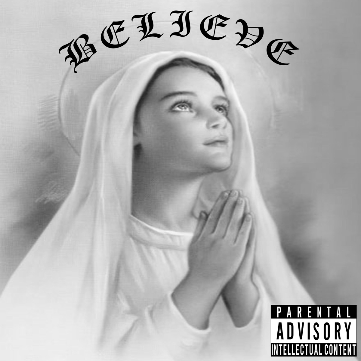 Believe (feat. El Darien MX & Ro-Her) - Single by Mente Intelectual Clan album cover
