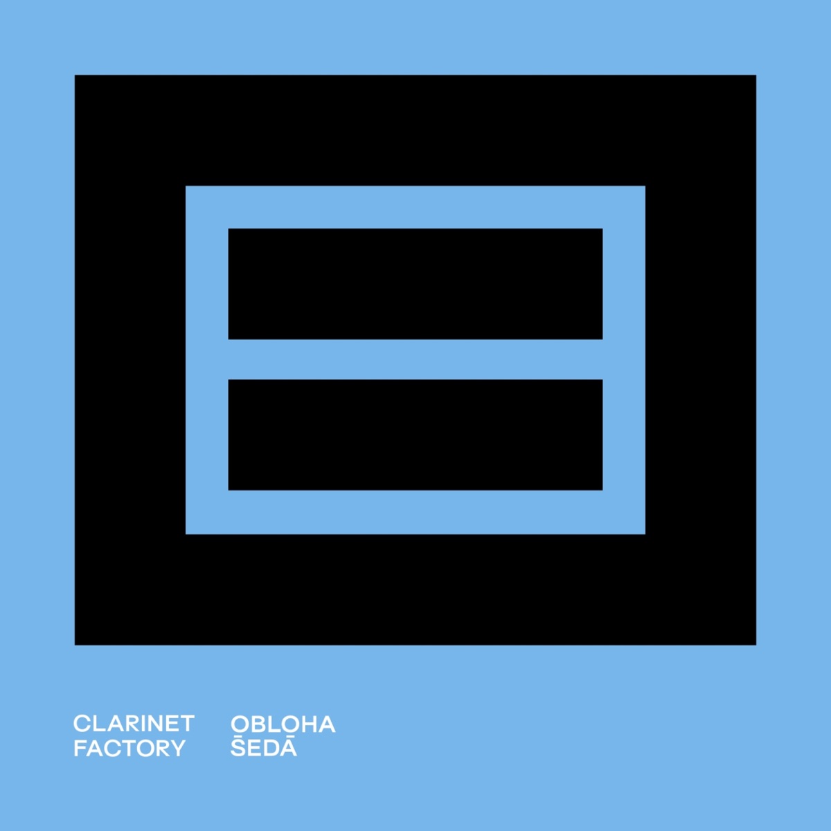 Obloha šedá - Single by Clarinet Factory, Beata Hlavenková & Milan Cimfe album cover