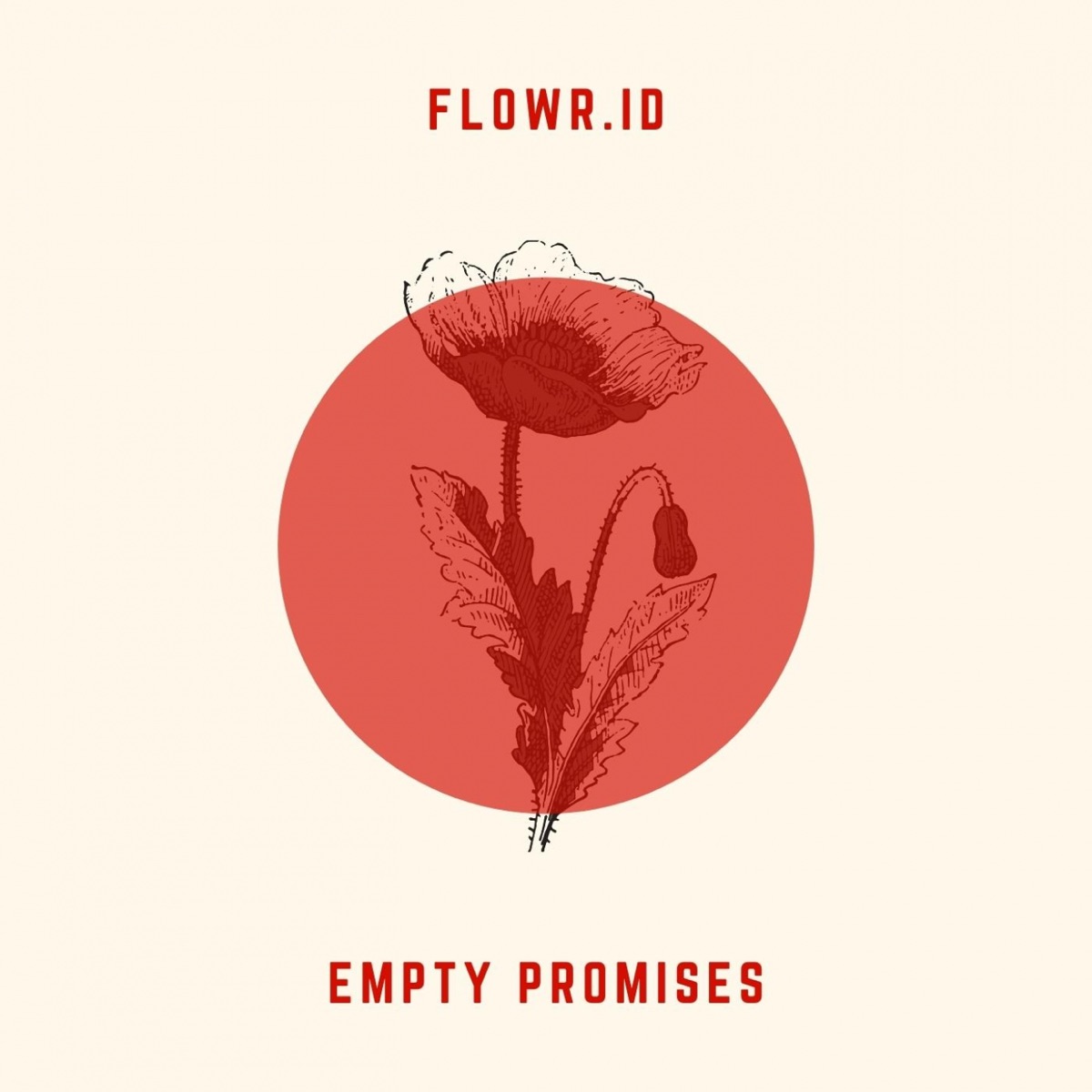 Empty Promises - Single by Flowr.id album cover