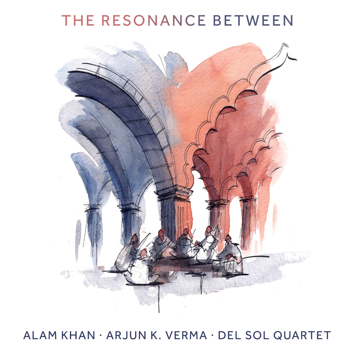 The Resonance Between by Alam Khan, Arjun K. Verma & Del Sol Quartet album cover