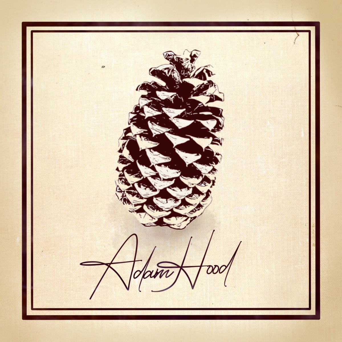 Pinecones - Single by Adam Hood album cover