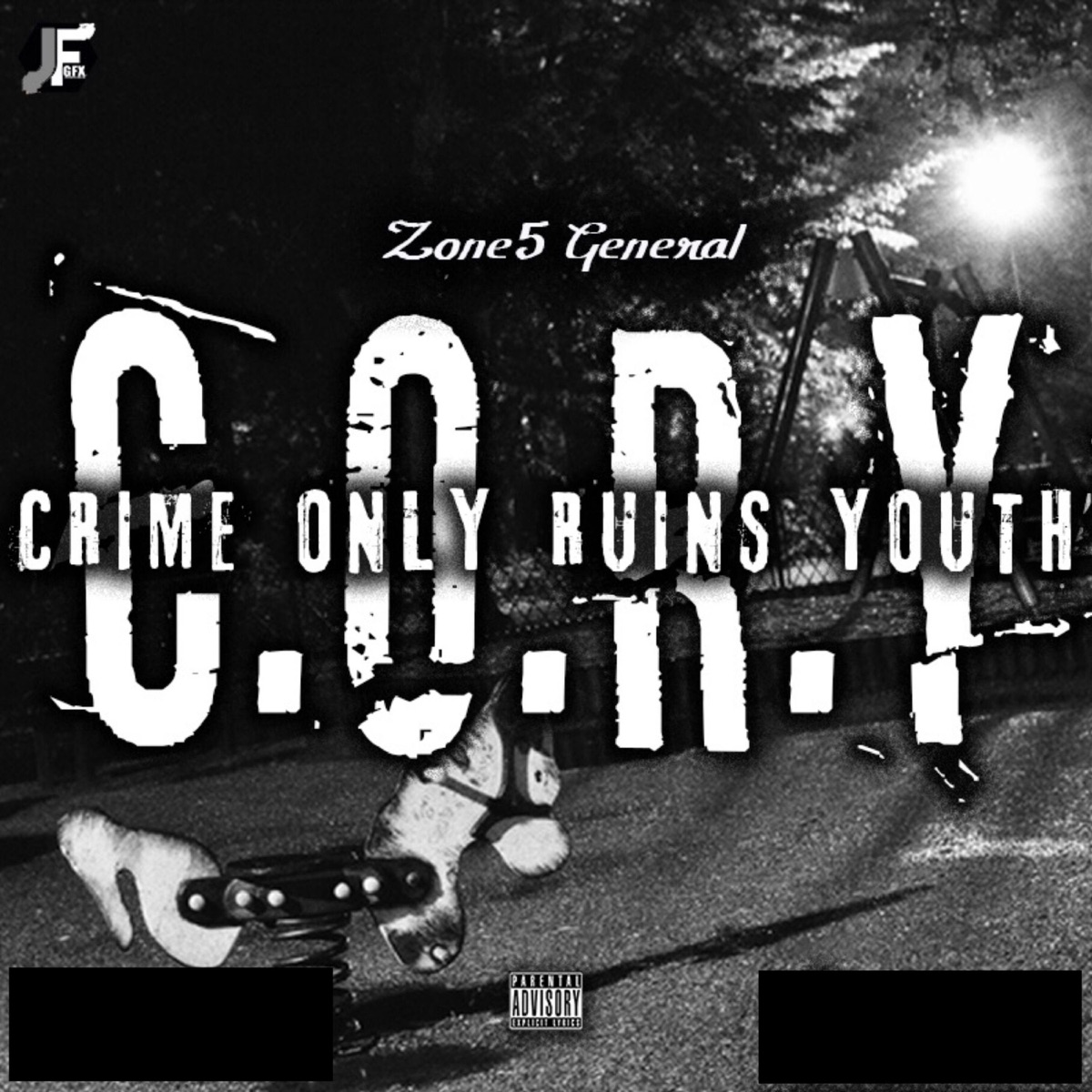 C.O.R.Y. (Crime Only Ruins Youth) - Single by Zone5General album cover