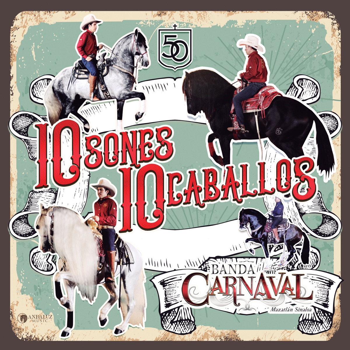 10 Sones 10 Caballos (En Vivo) by Banda Carnaval album cover