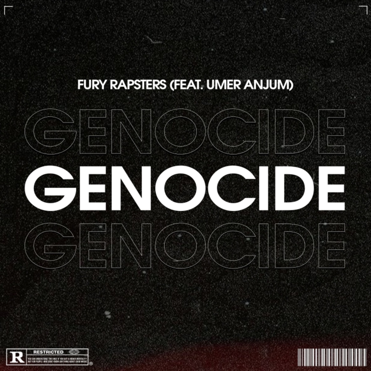 Genocide (feat. UMER ANJUM) - Single by Fury Rapsters album cover
