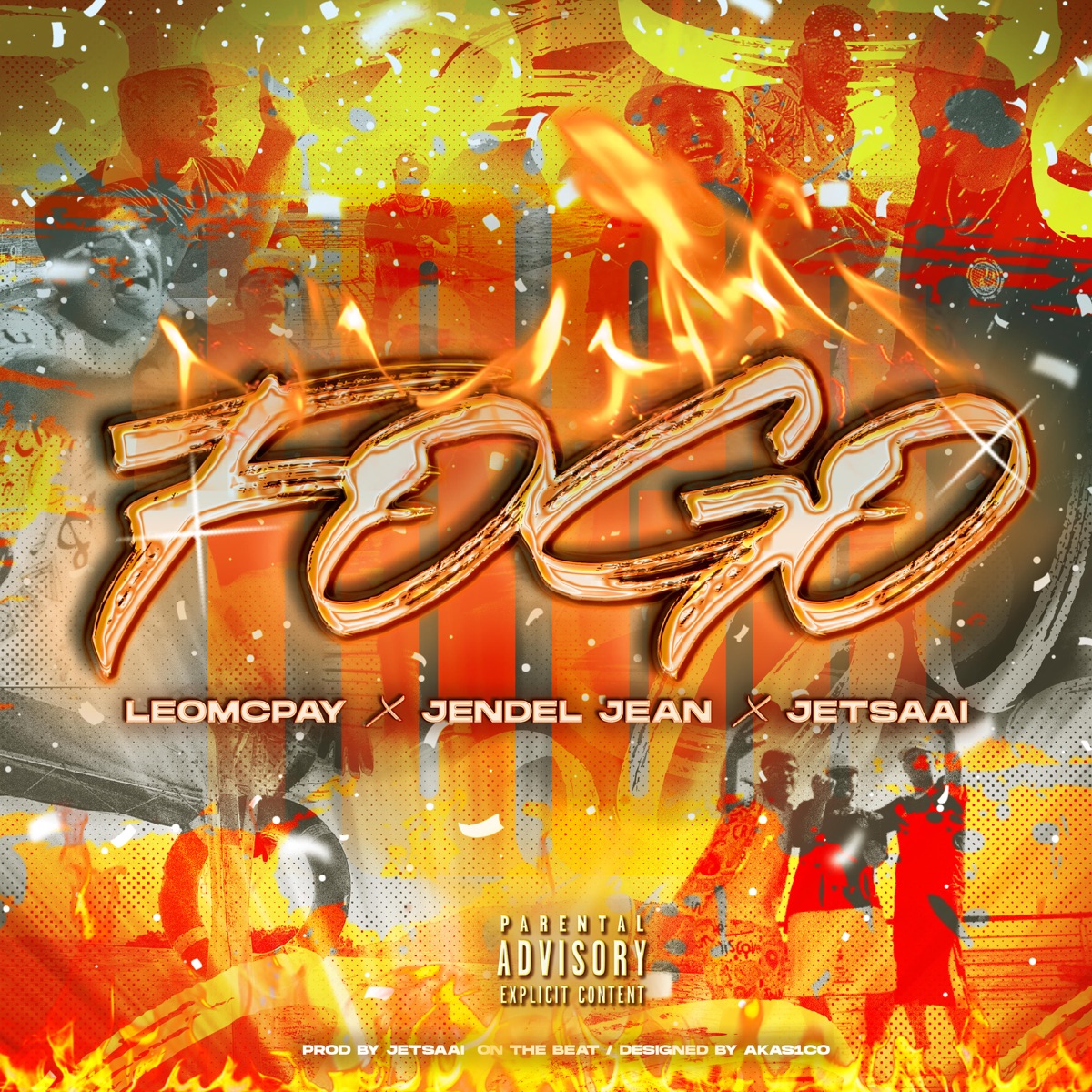 Fogo - Single by Leomcpay, Jendel Jean & Jetsaai album cover