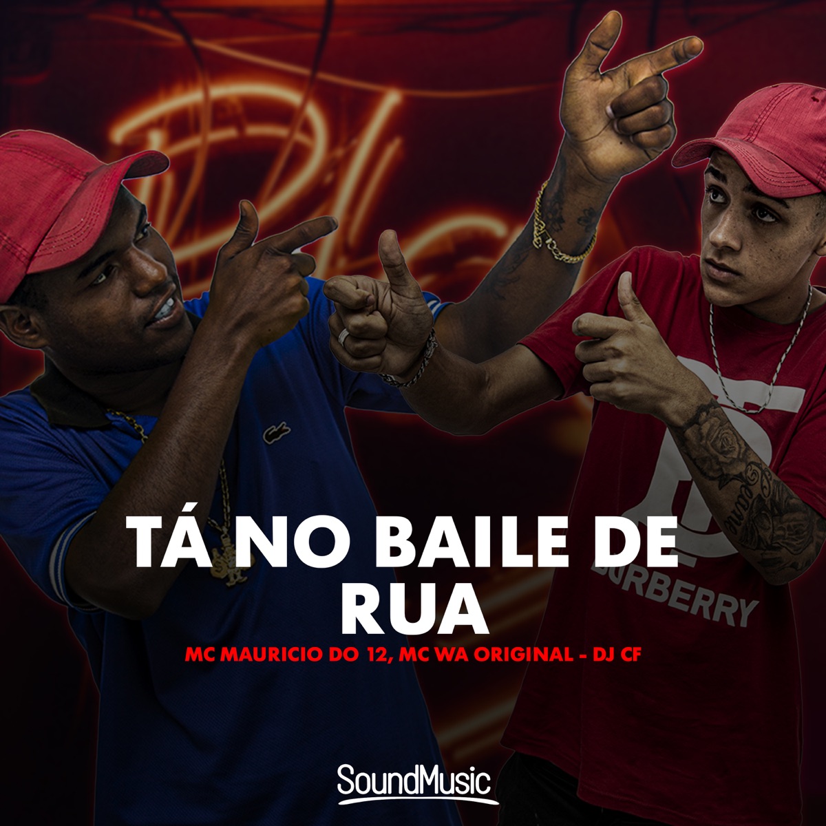 Ta no Baile de Rua - Single by Mc Maurício do 12, MC WA ORIGINAL & DJ CF album cover