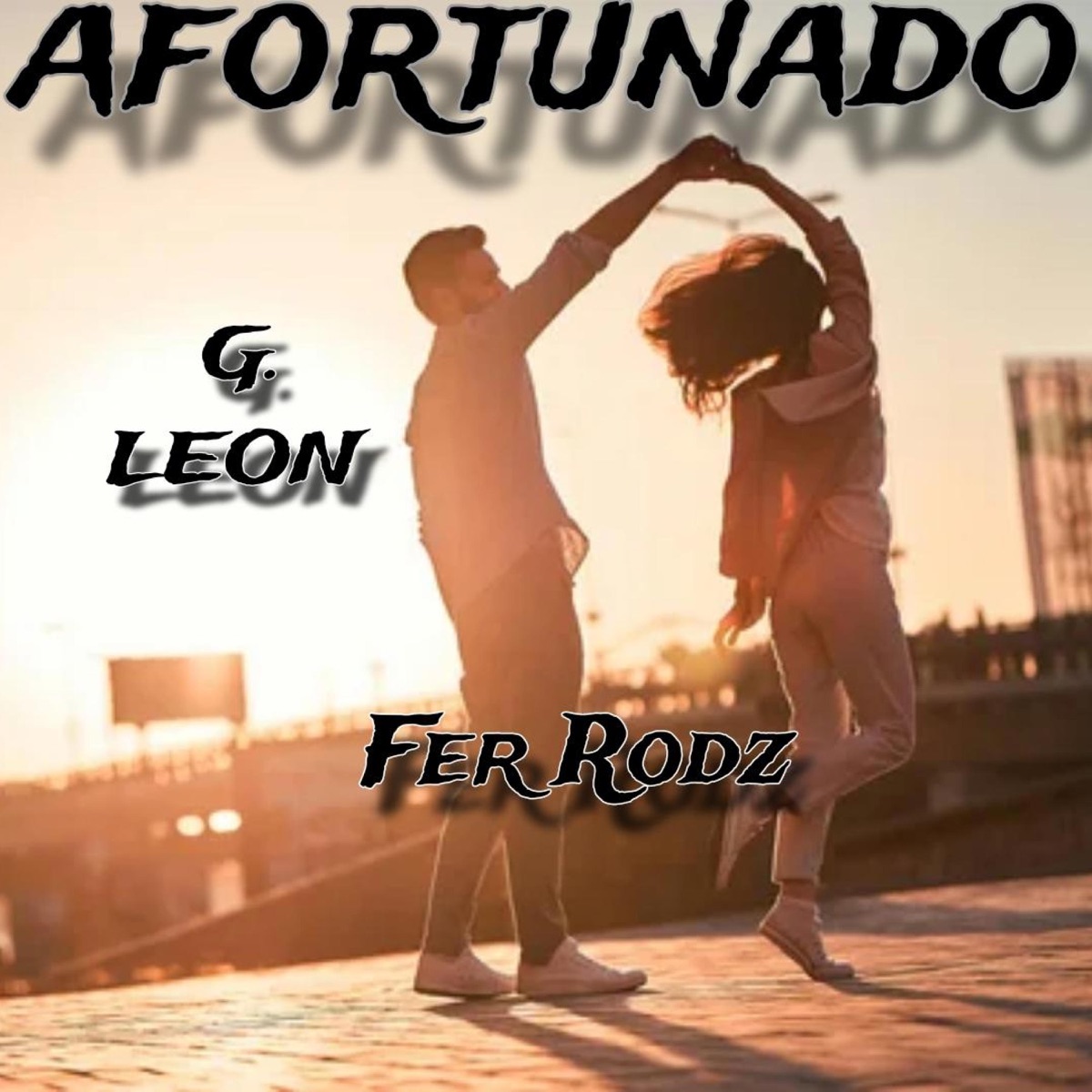 AFORTUNADO (feat. G Leon) - Single by Fer Rodz album cover