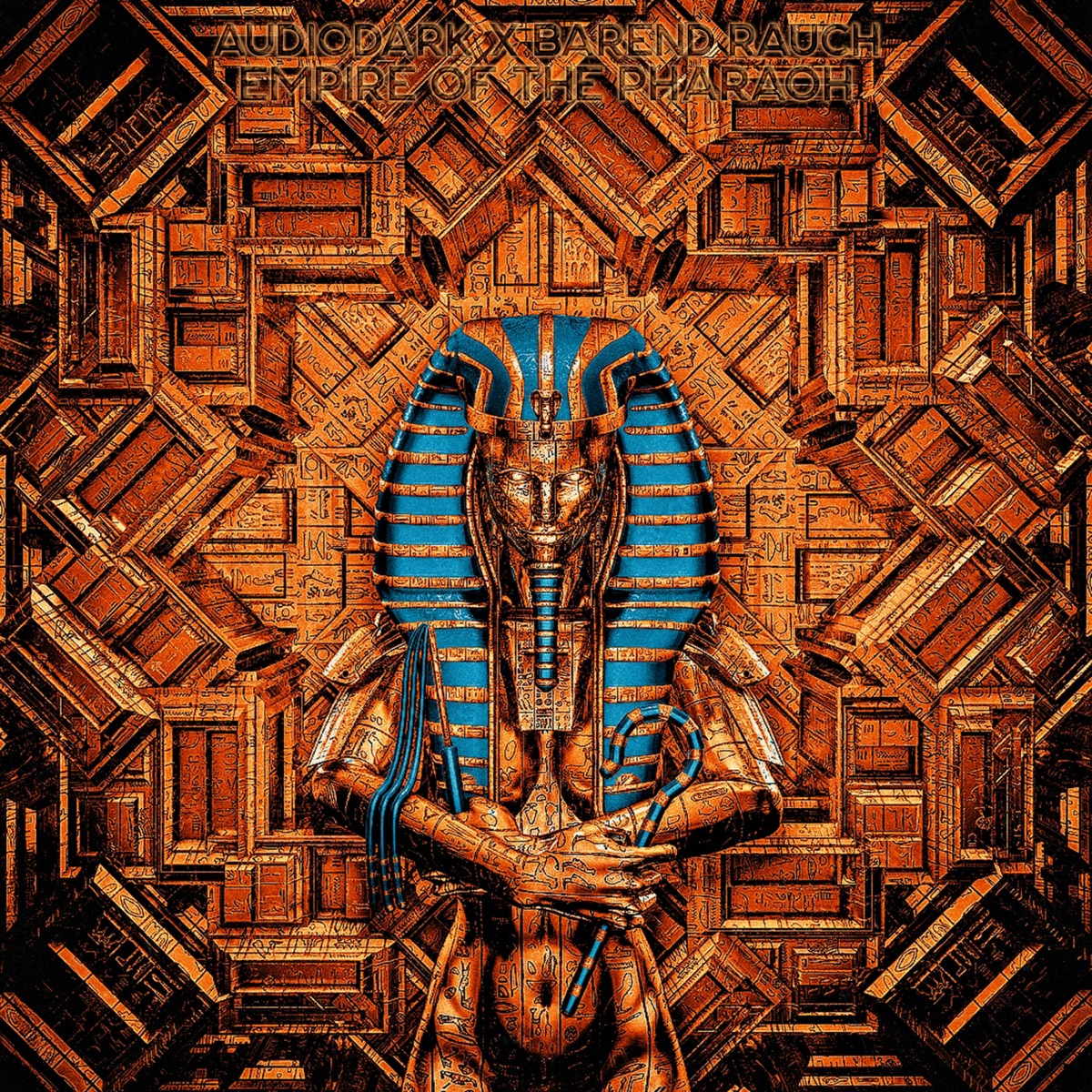 Empire of the Pharaoh - Single by AudioDark & Barend Rauch album cover