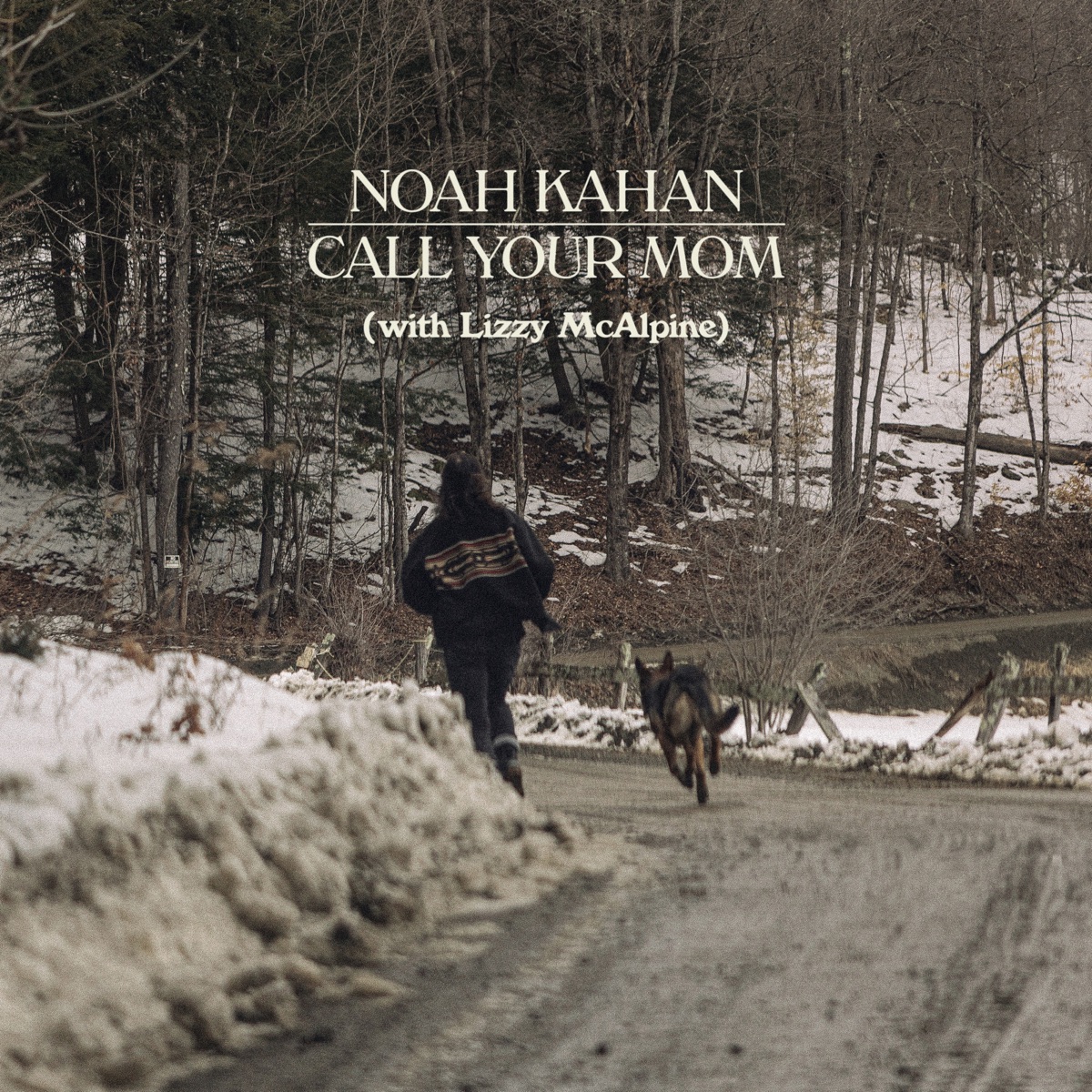 Call Your Mom - Single by Noah Kahan & Lizzy McAlpine album cover
