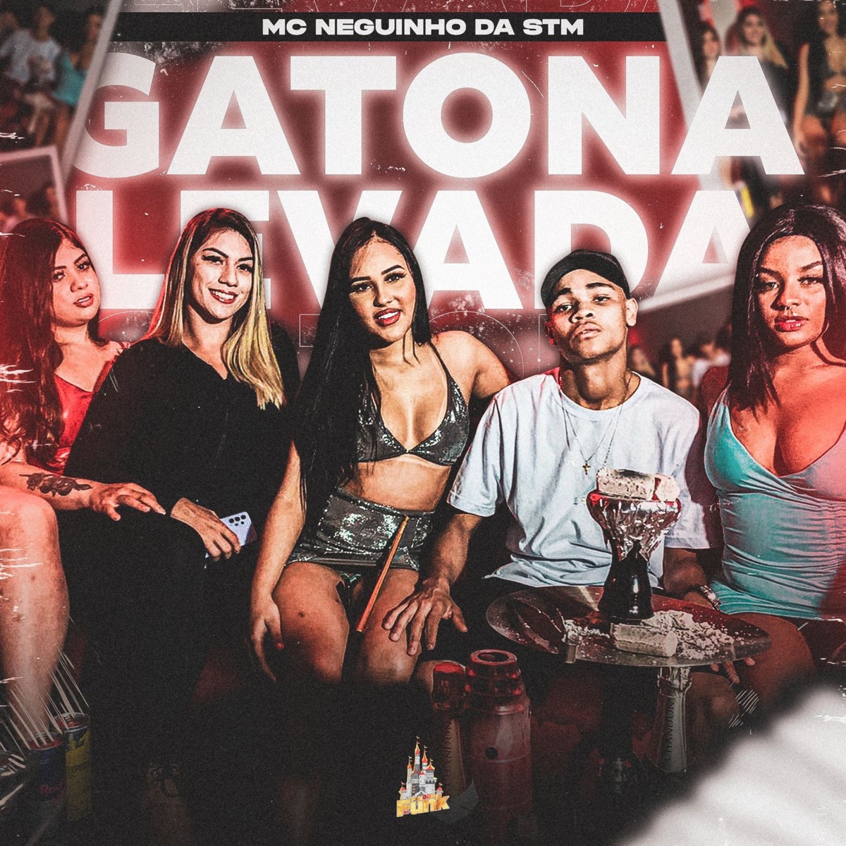 Gatona Levada - Single by MC Neguinho da STM album cover