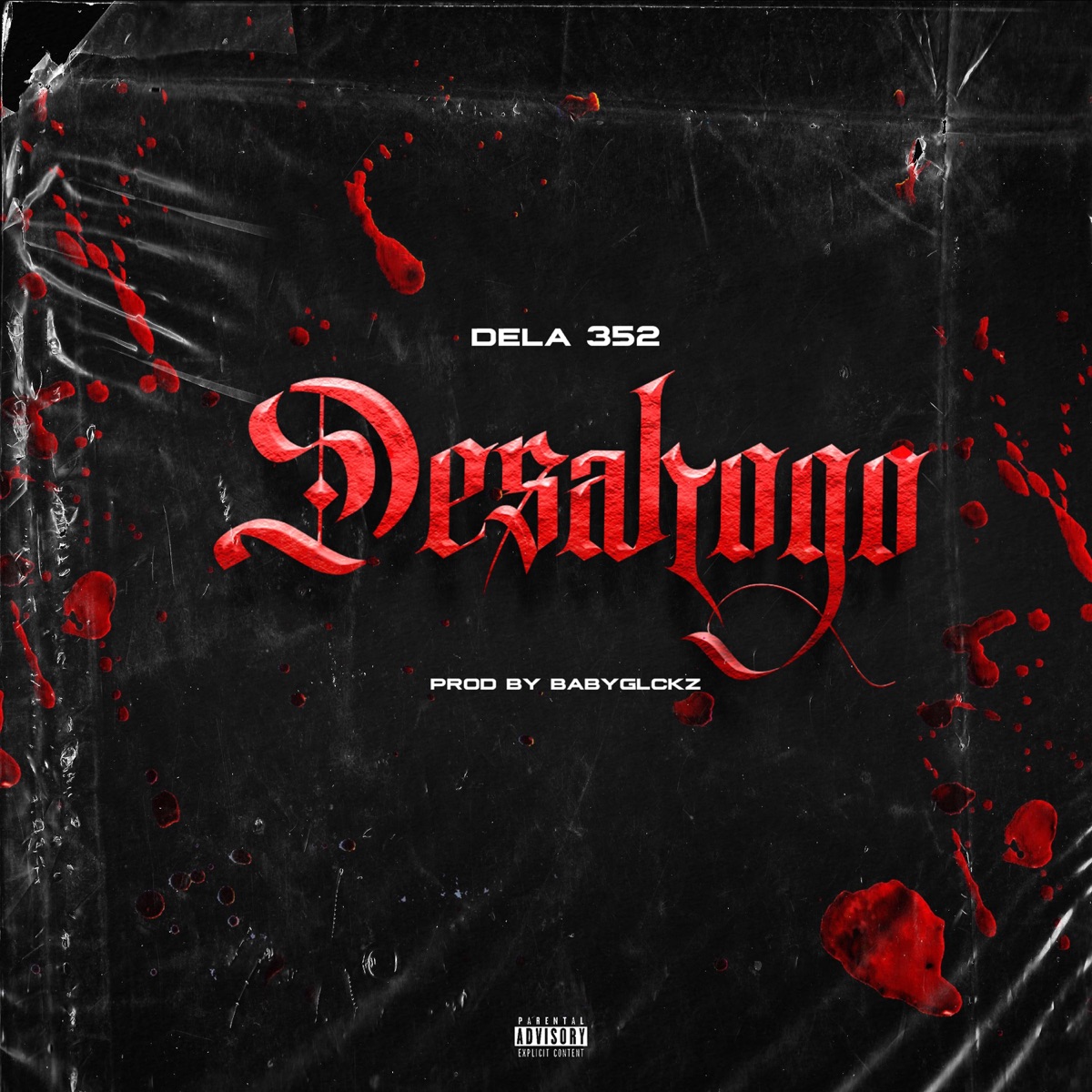 Desahogo - Single by Dela 352 album cover