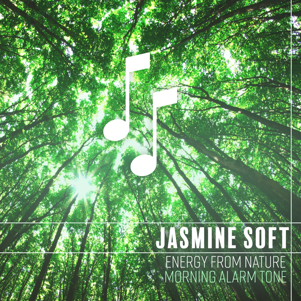 Energy from Nature: Morning Alarm Tone & Best Ringtones by Jasmine Soft album cover