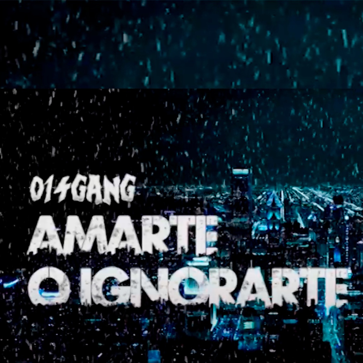 Amarte o Ignorarte (feat. PABLO IGNACIO 014, Jean Lucvs & Nelson 014) - Single by 014 GANG album cover