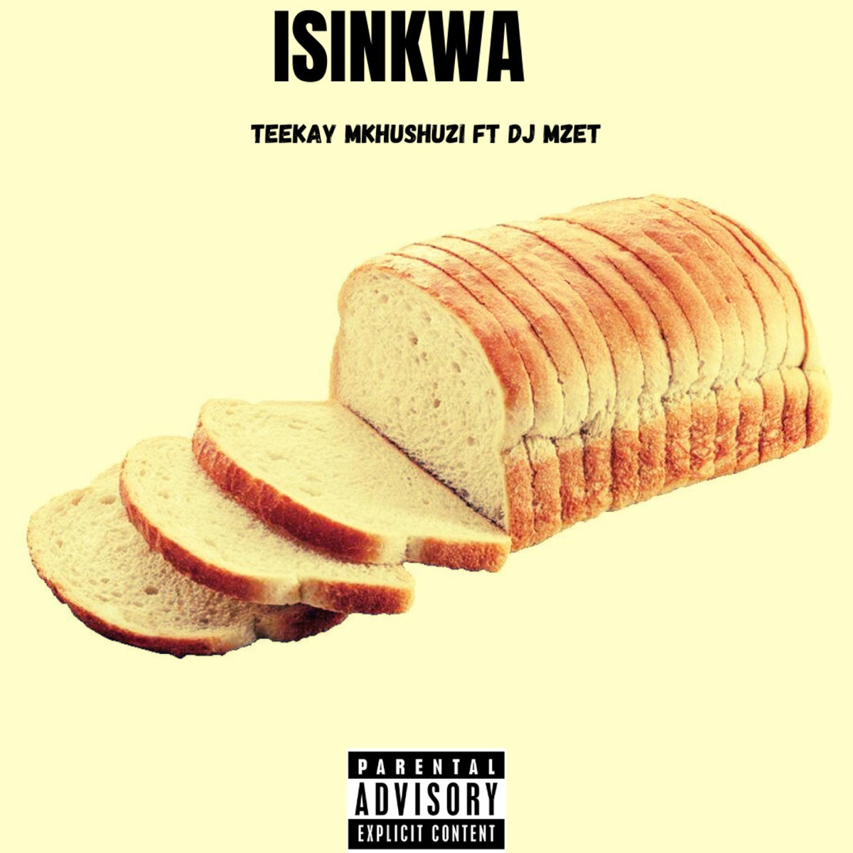 ISINKWA (feat. Dj Mzet) - Single by TeeKay Mkhushuzi album cover