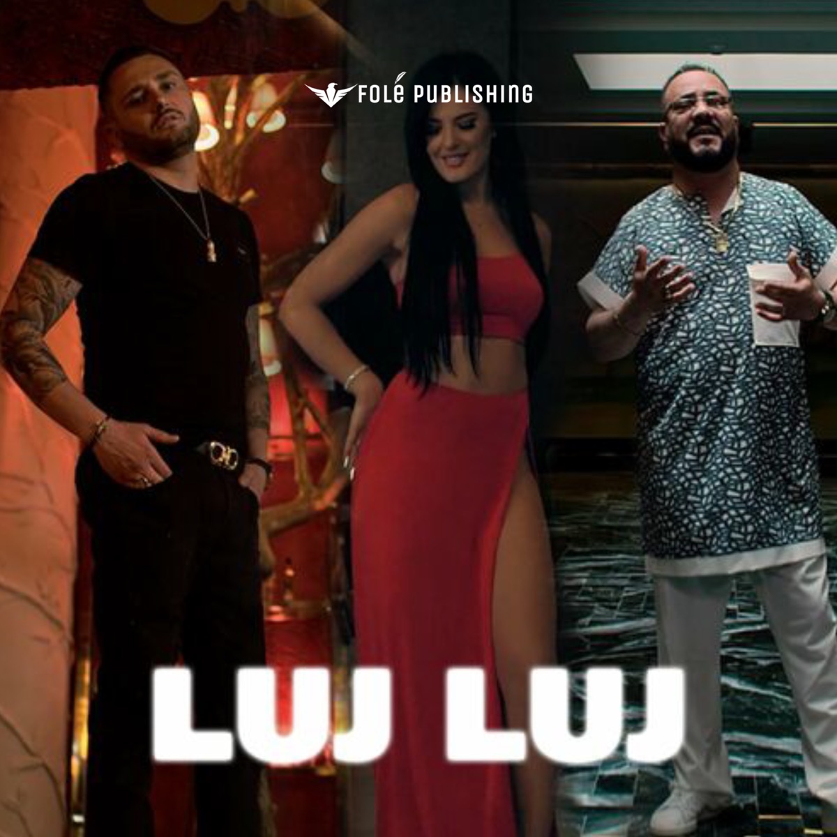 Luj Luj - Single by Bes Kallaku, gerona & Klodian Kodra album cover