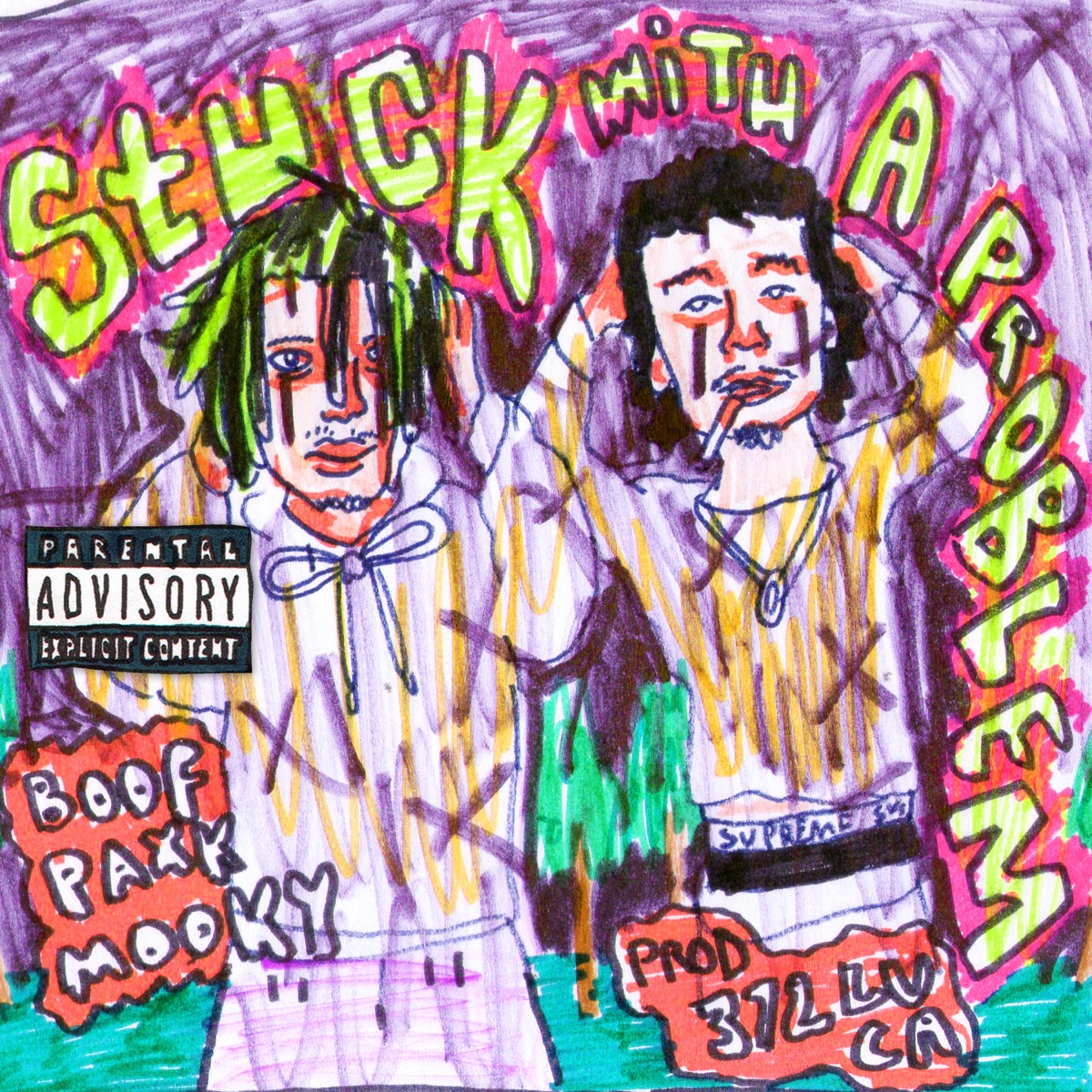 Stuck with a Problem - Single by 372Luca & BoofPaxkMooky album cover