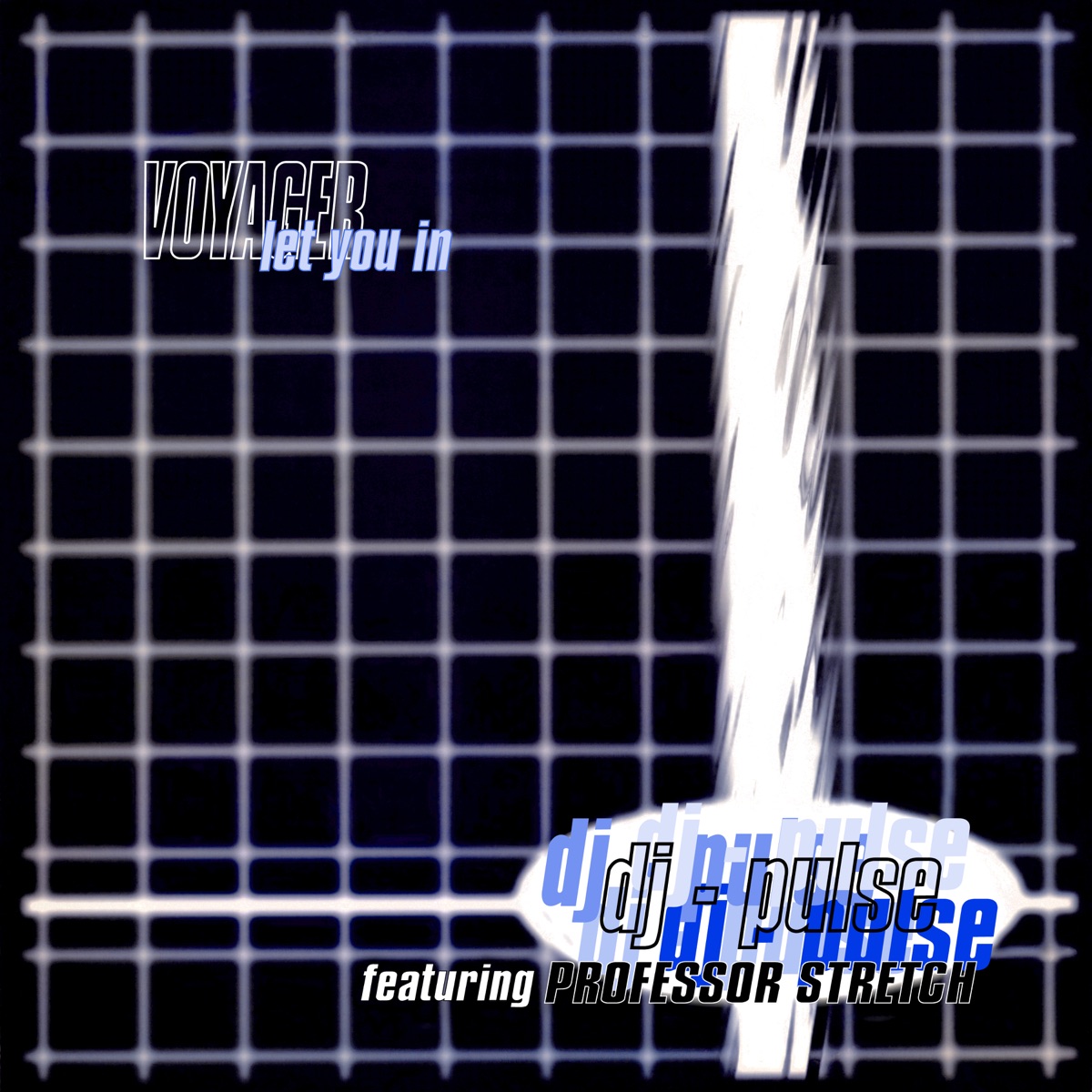 Let You In / Voyager by DJ Pulse album cover