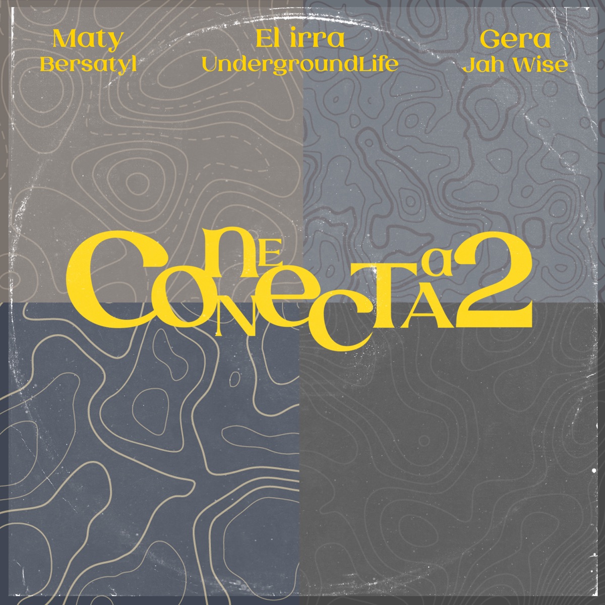 Conectaa2 - Single by Gera Jah Wise, Maty Bersatyl & El Irra Undergroundlife album cover