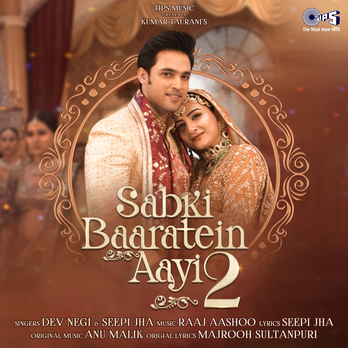 Sabki Baaratein Aayi 2 - Single by Dev Negi & Seepi Jha album cover