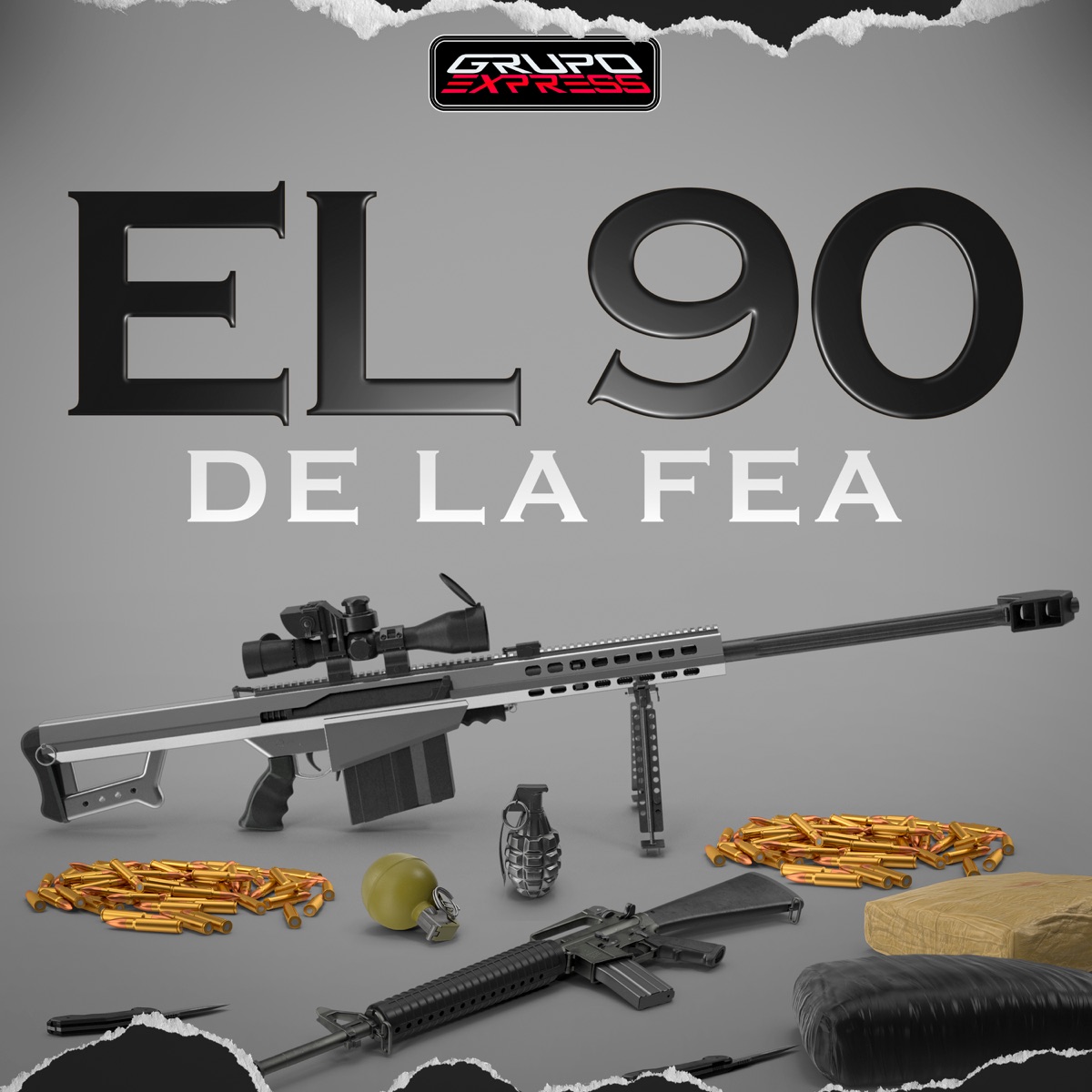 El 90 De La Fea - Single by Grupo Express album cover
