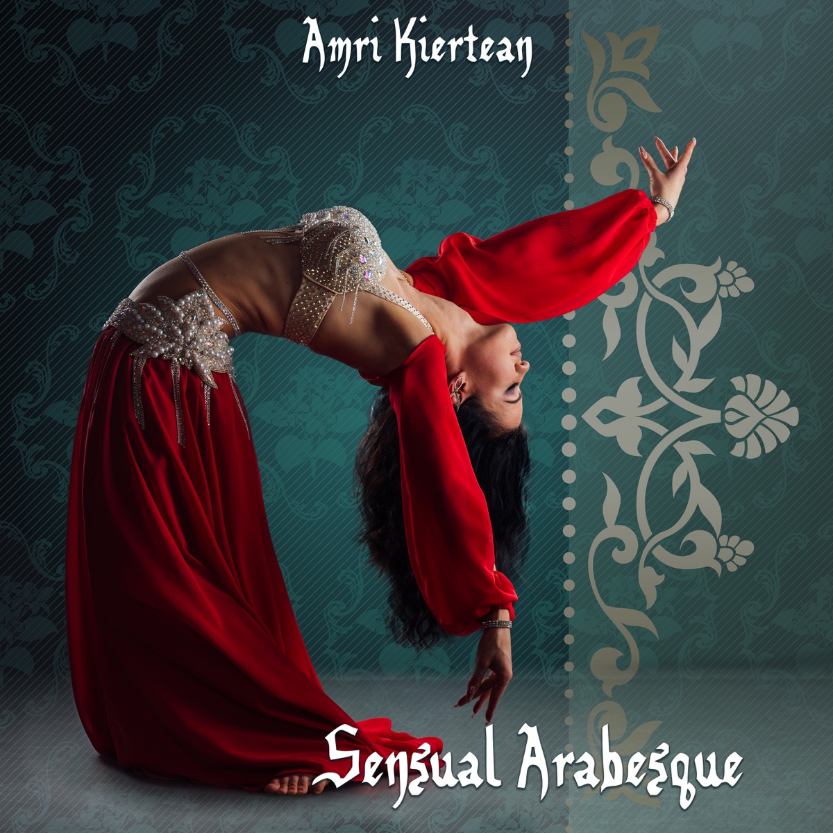Sensual Arabesque: Arabian Mysterious Atmosphere by Amri Kiertean & Angam album cover