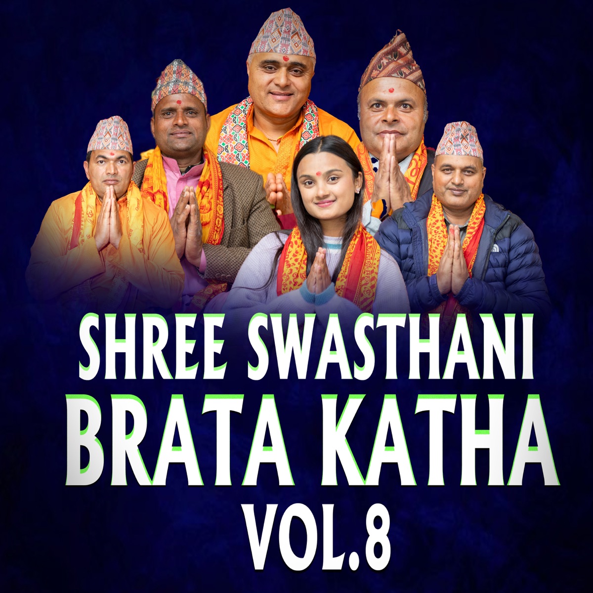 SHREE SWASTHANI BRATAKATHA, Vol. 8 (Live) - EP by Taranath Acharya, Bharat Chandra Gautam & Swastika Timilsina album cover