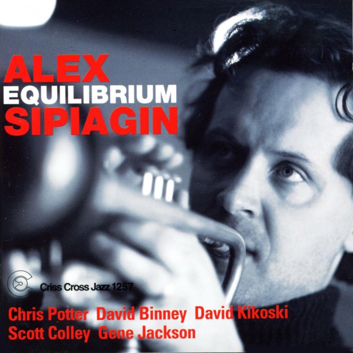Equilibrium (feat. Chris Potter, David Binney, David Kikoski, Scott Colley & Gene Jackson) by Alex Sipiagin album cover