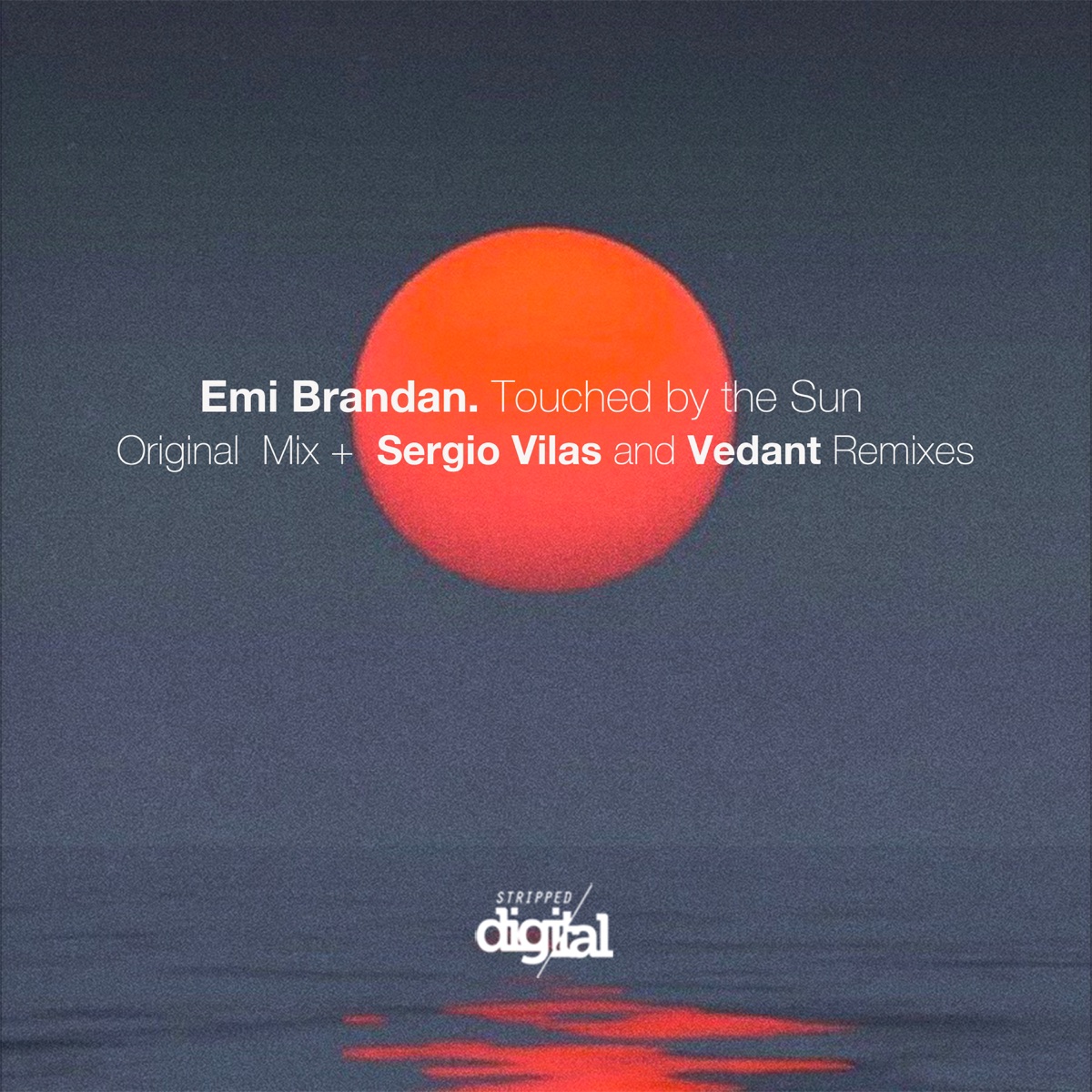 Touched by the Sun - Single by Emi Brandan, Vedant & Sergio Vilas album cover