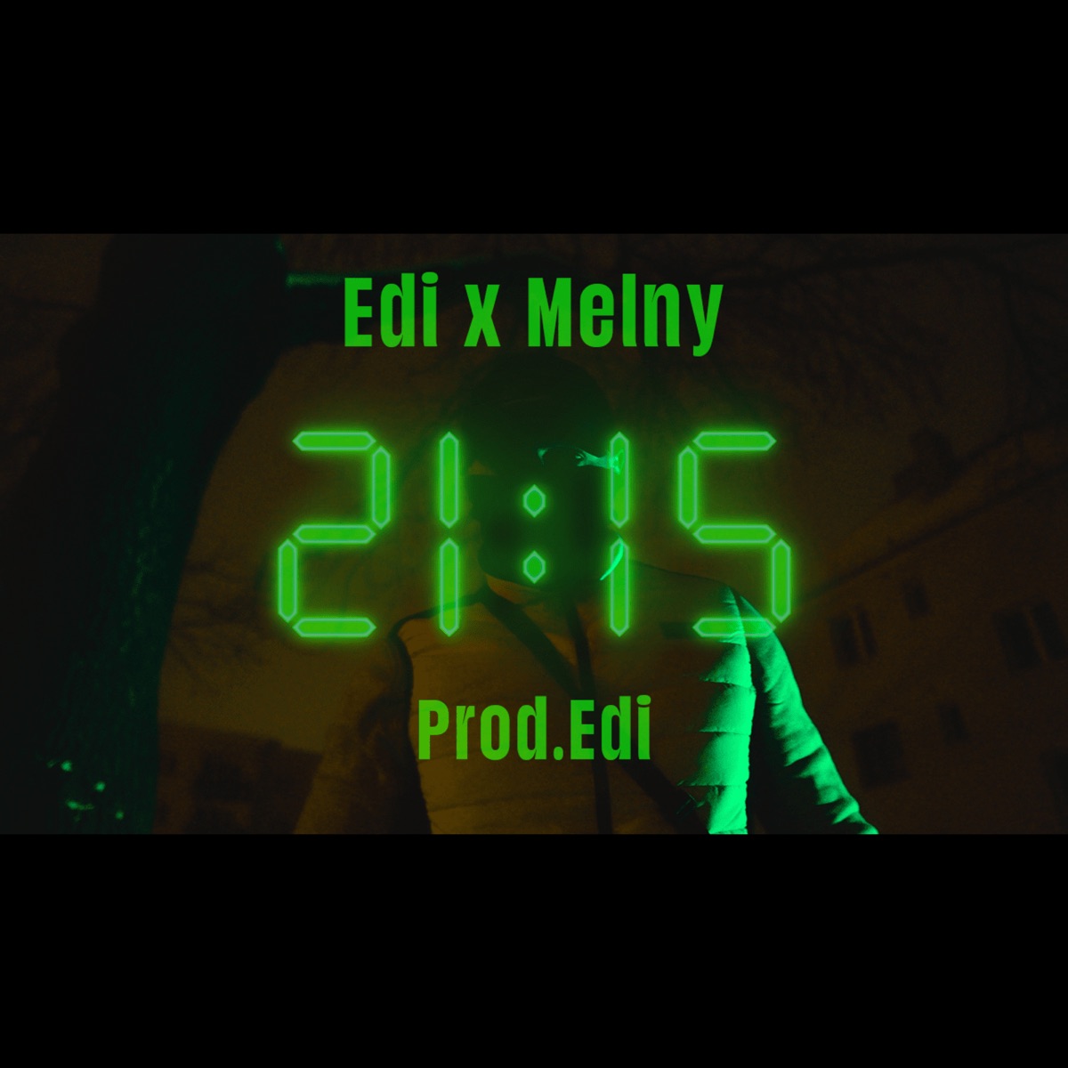 21:15 (feat. Melny) - Single by Edi PN album cover