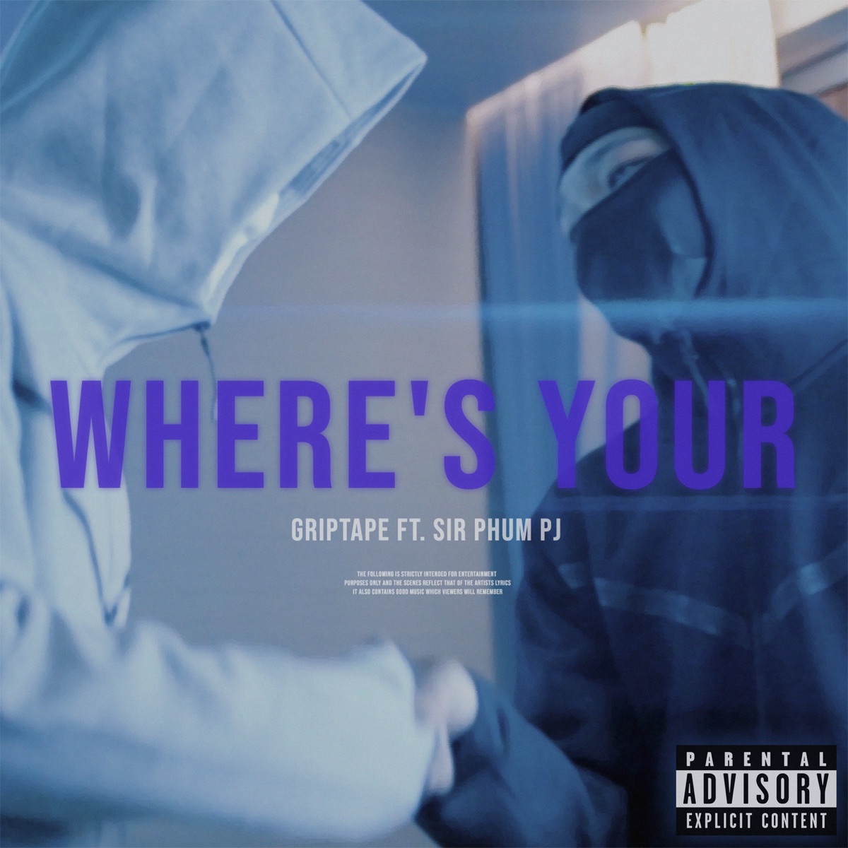 Where's your (feat. Sir Phum Pj) - Single by Grip-Tape album cover