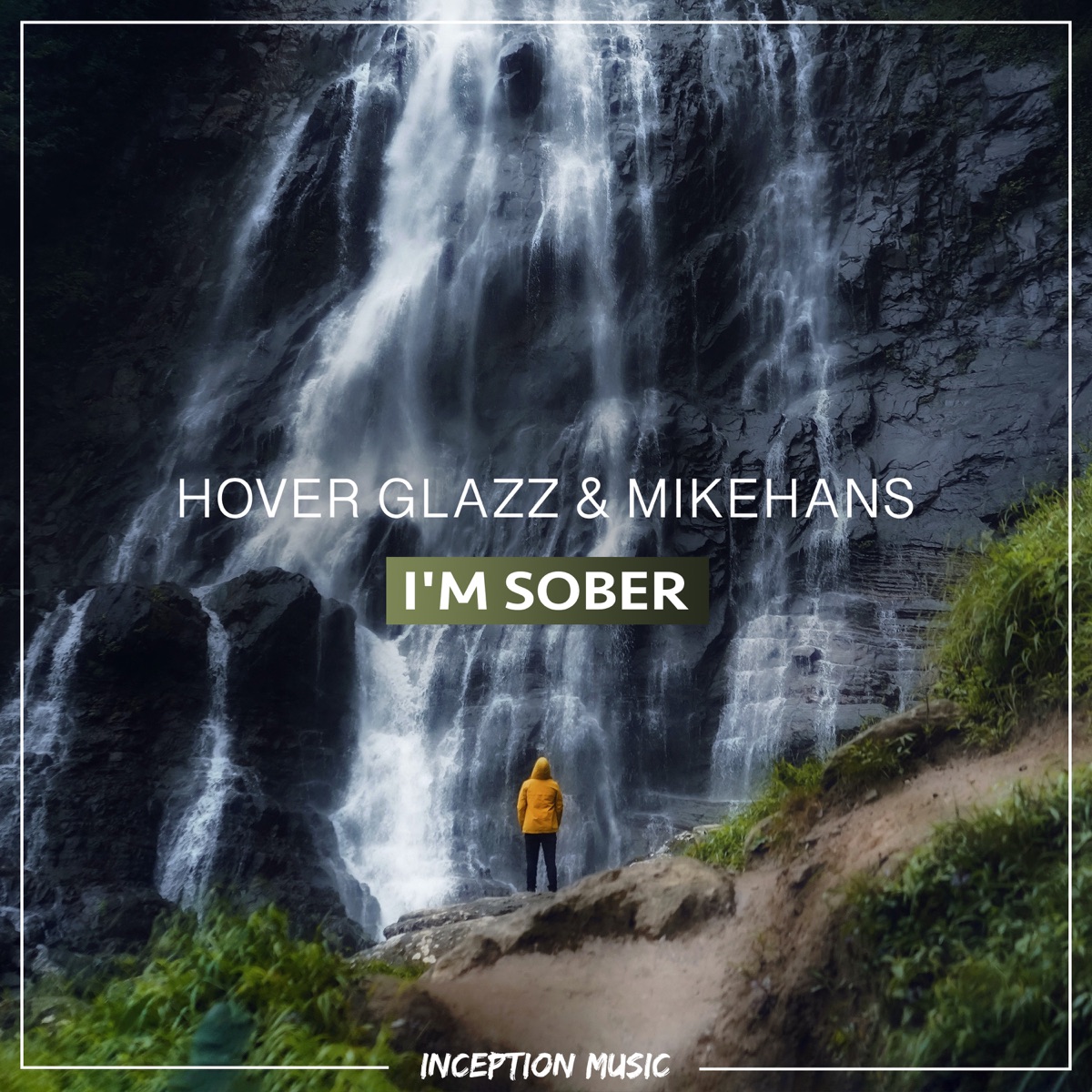 I'm Sober - Single by Hover Glazz & MikeHans album cover