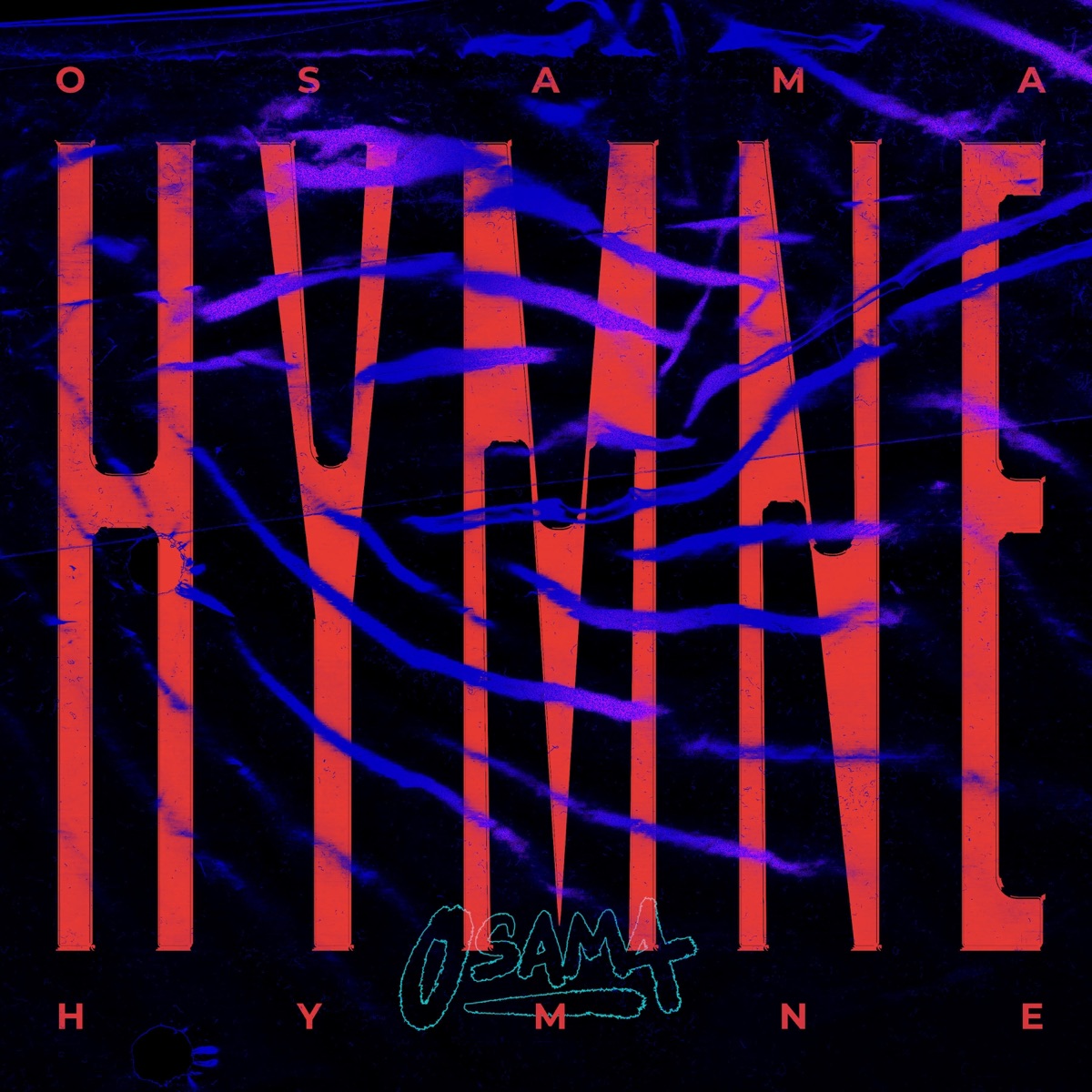 Hymne - Single by OSAMA album cover