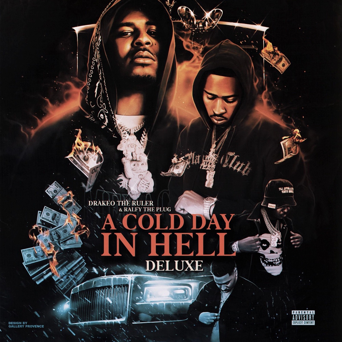 A Cold Day In Hell (Deluxe) by Drakeo the Ruler & Ralfy the Plug album cover