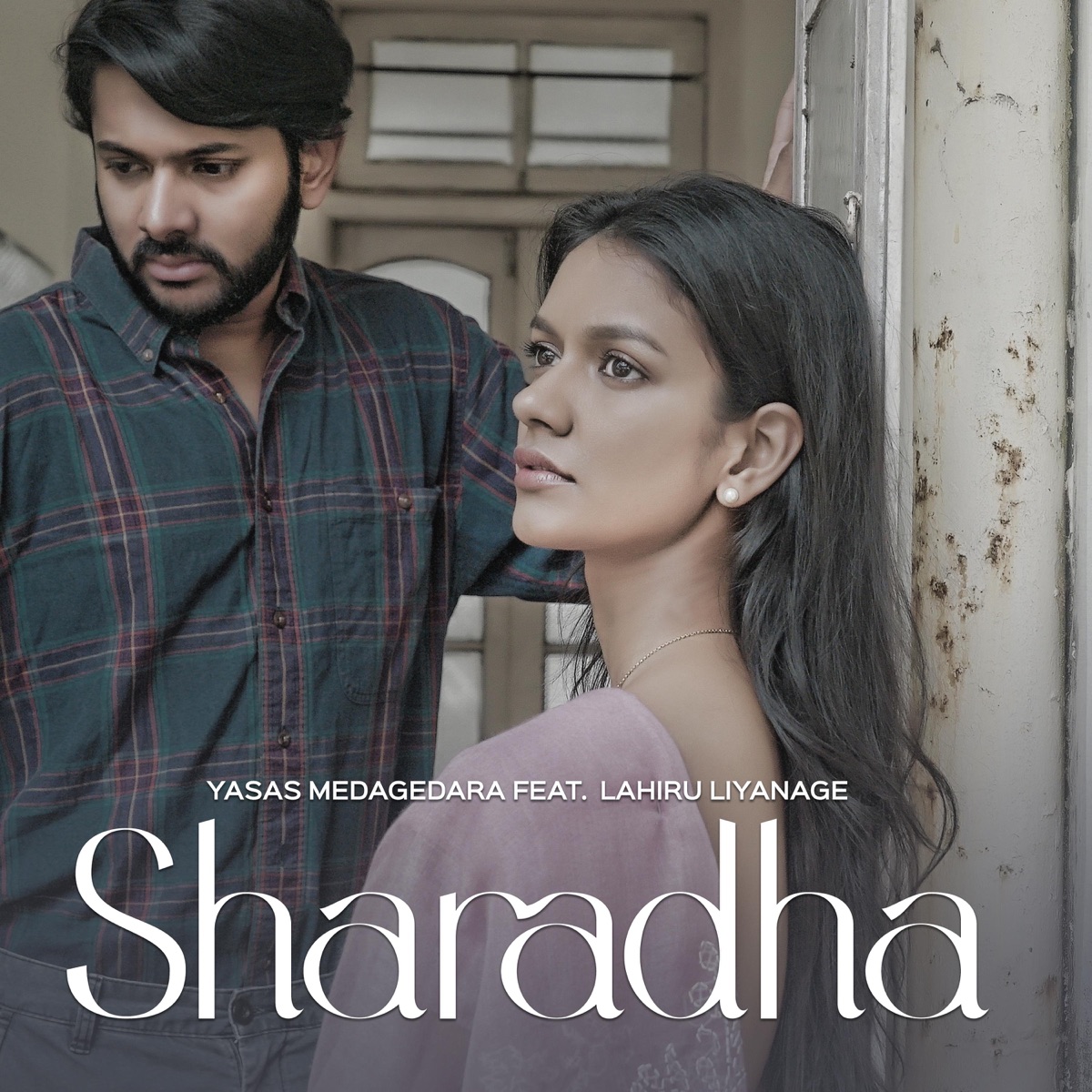 Sharadha (feat. Lahiru Liyanage) - Single by Yasas Medagedara & Shehan Galahitiyawa album cover