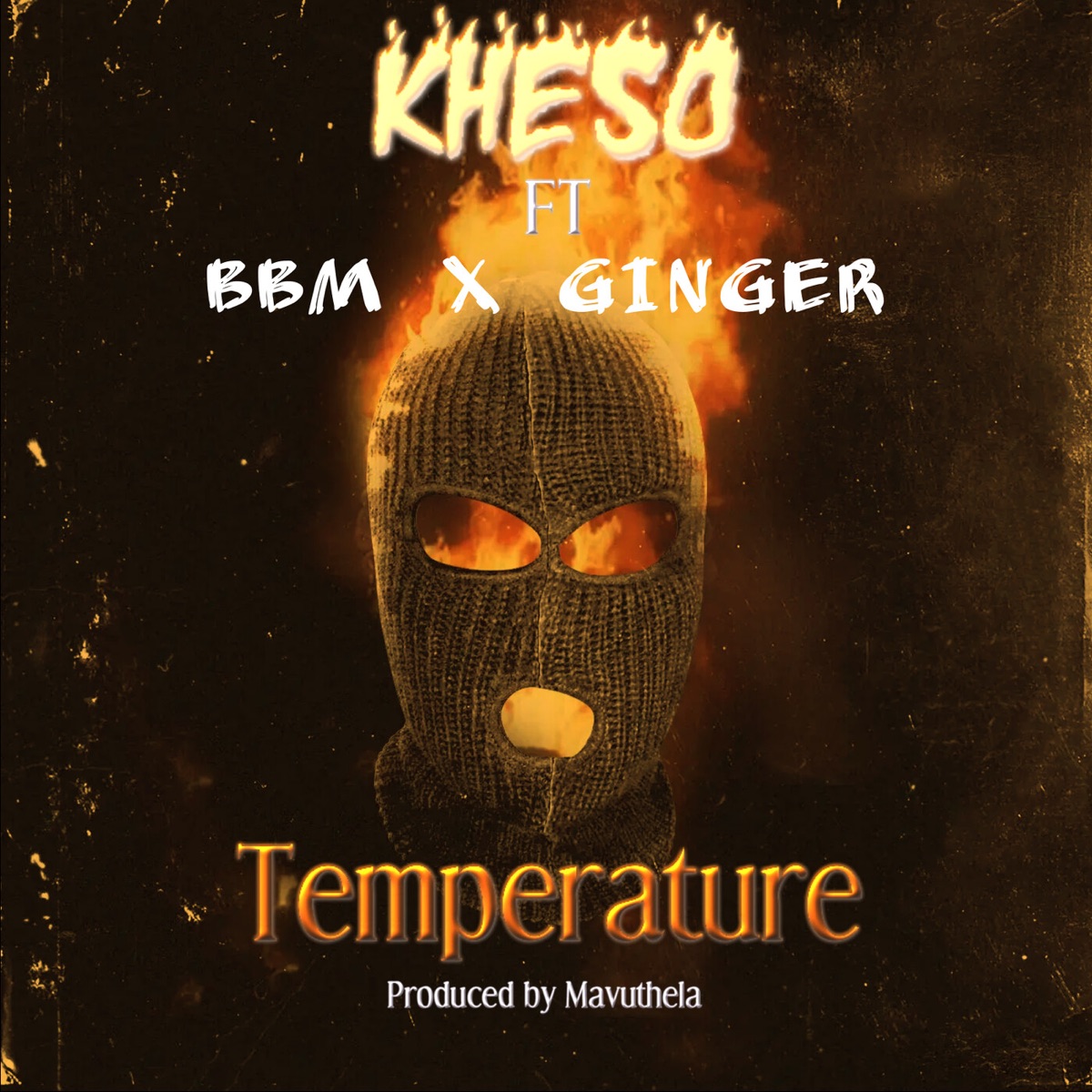 Temperature (feat. BBM & Ginger) - Single by Kheso album cover