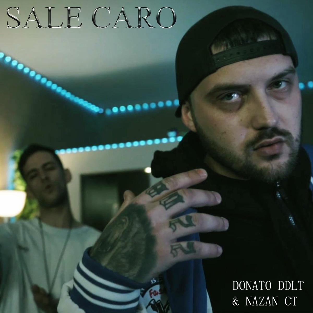 SALE CARO (feat. NAZAN CT) - Single by Donato DDLT album cover