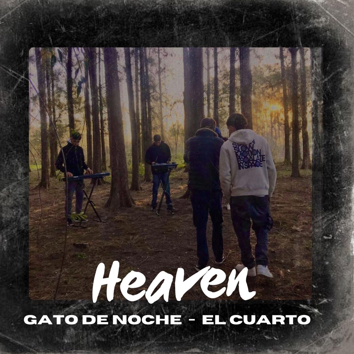 Gato de Noche / El Cuarto - Single by Heaven album cover